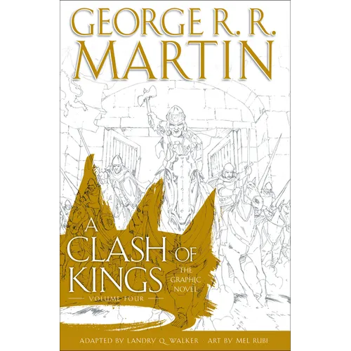 A Clash of Kings: The Graphic Novel: Volume Four - Hardcover