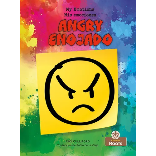 Enojado (Angry) Bilingual Eng/Spa - Hardcover