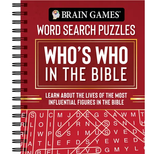 Brain Games - Word Search Puzzles: Who's Who in the Bible: Learn about the Lives of the Most Influential Figures in the Bible - Spiral