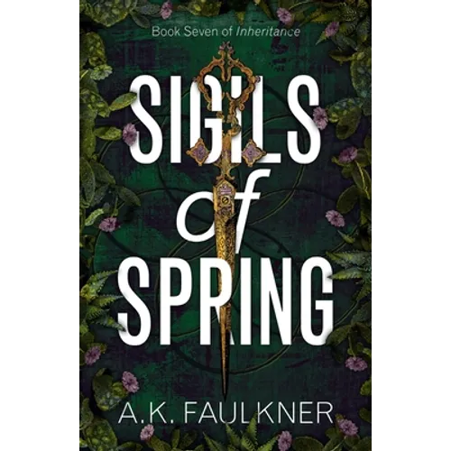 Sigils of Spring - Paperback