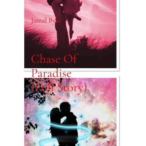 Chase Of Paradise (Full Story): Chase Of Paradise Special Version - Paperback