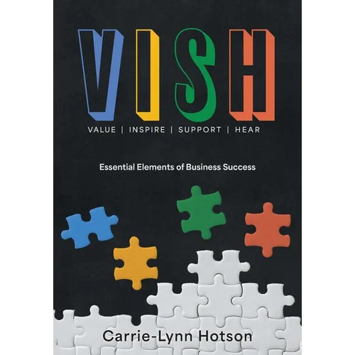 Vish: Essential Elements of Business Success - Paperback