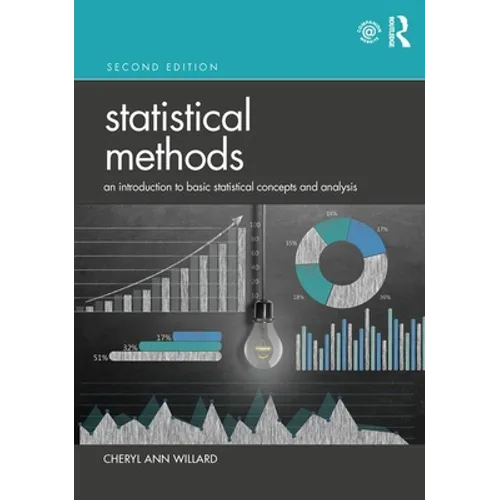 Statistical Methods: An Introduction to Basic Statistical Concepts and Analysis - Paperback