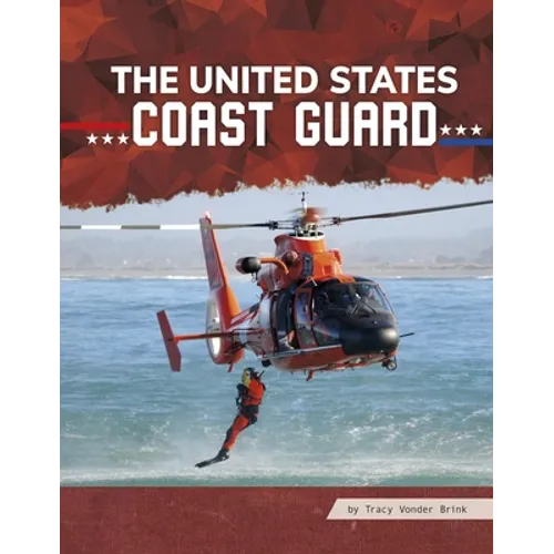 The United States Coast Guard - Hardcover