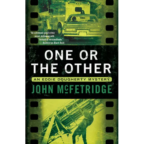 One or the Other: An Eddie Dougherty Mystery - Paperback