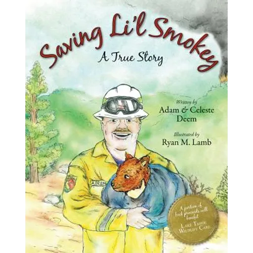 Saving Li'l Smokey: A True Story - Paperback