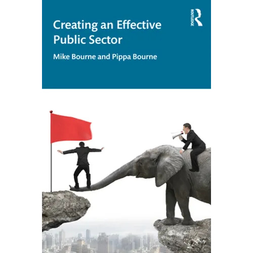 Creating an Effective Public Sector - Paperback