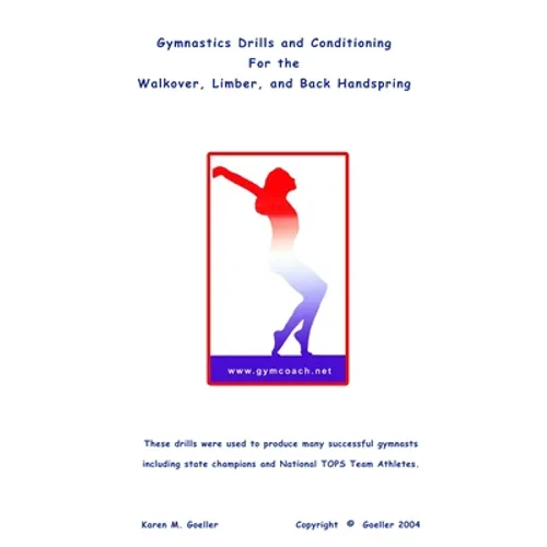 Gymnastics Drills ... Walkover, Limber, Back Handspring - Paperback