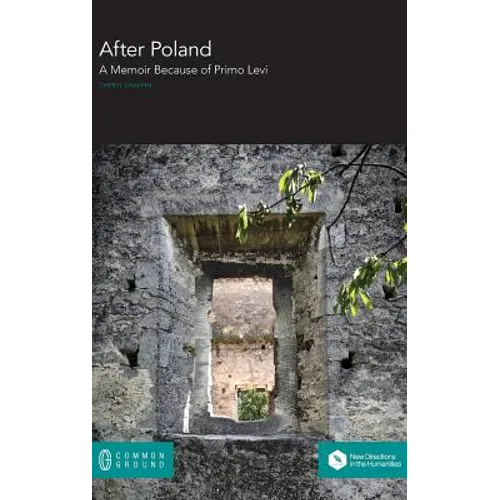 After Poland: A Memoir Because of Primo Levi - Hardcover
