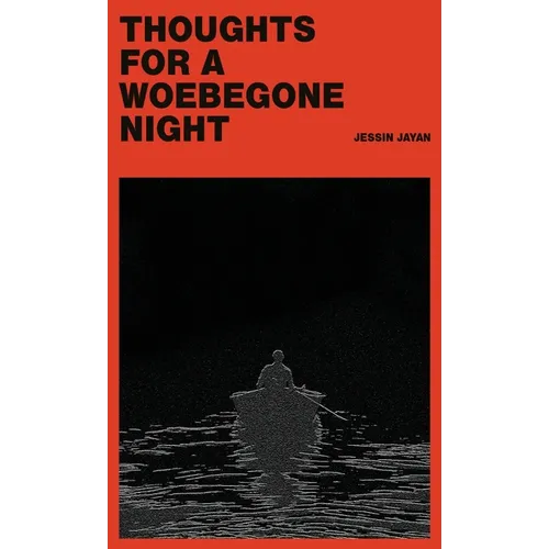 Thoughts for a Woebegone Night - Hardcover
