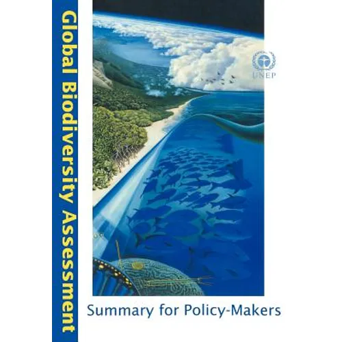 Global Biodiversity Assessment Summary for Policy-Makers - Paperback