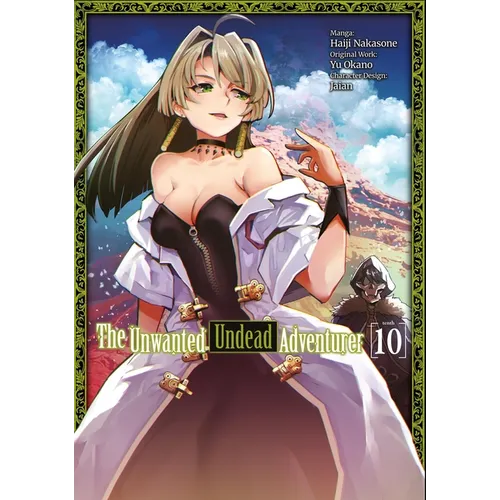 The Unwanted Undead Adventurer (Manga): Volume 10 - Paperback