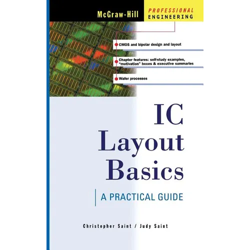 IC Layout Basics: A Practical Guide - Hardcover