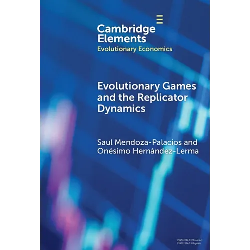 Evolutionary Games and the Replicator Dynamics - Hardcover
