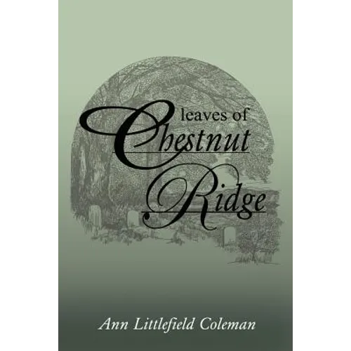 Leaves of Chestnut Ridge - Paperback