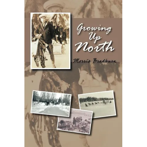Growing Up North - Paperback