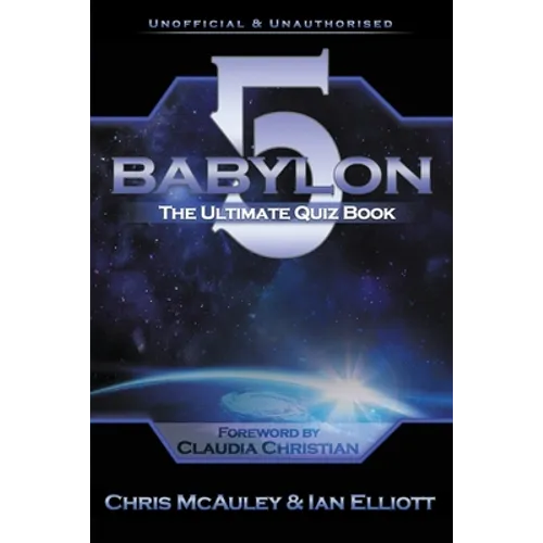 Babylon 5 - The Ultimate Quiz Book - Paperback