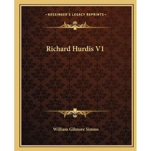 Richard Hurdis V1 - Paperback