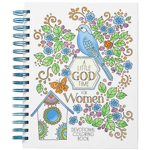A Little God Time for Women: Devotional Coloring Book - Spiral