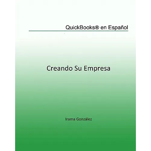 QuickBooks en Español: Creando su Empresa - Paperback