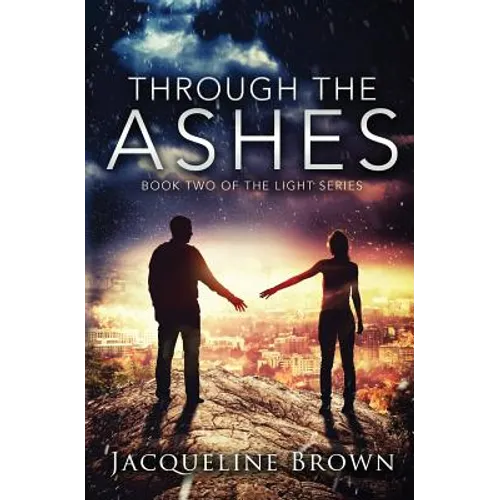 Through the Ashes - Paperback