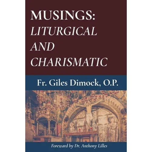 Musings: Liturgical and Charismatic - Paperback