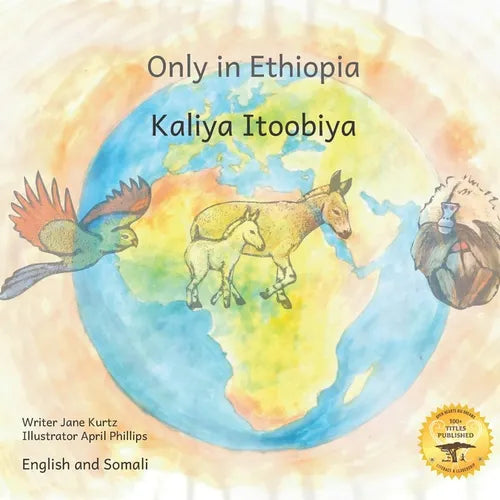 Only in Ethiopia: East Africa's Rarest Animals in Somali and English - Paperback