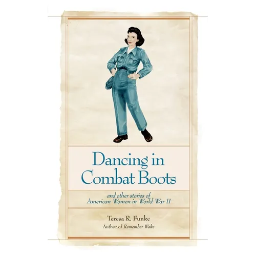 Dancing in Combat Boots - Paperback