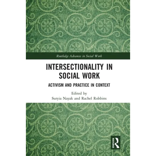 Intersectionality in Social Work: Activism and Practice in Context - Paperback