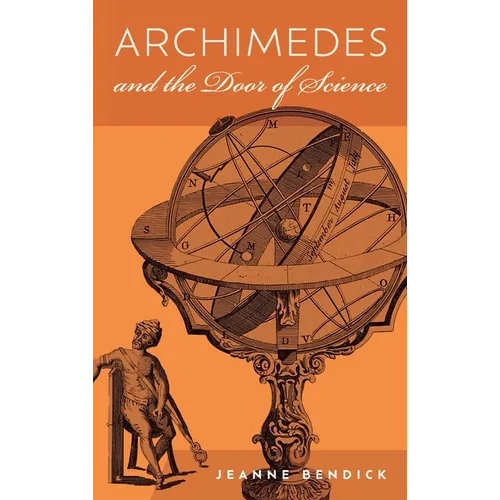 Archimedes and the Door of Science: Immortals of Science - Hardcover