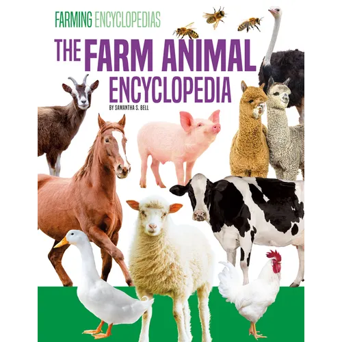 Farm Animal Encyclopedia - Library Binding