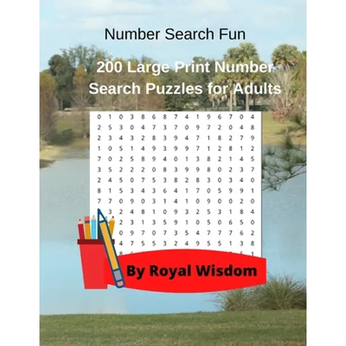 Number Search Fun: 200 Large Print Number Search Puzzles for Adults - Paperback