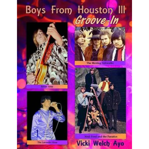 Boys From Houston III: Groove-In - Paperback