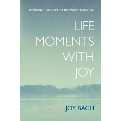 Life Moments with Joy - Paperback