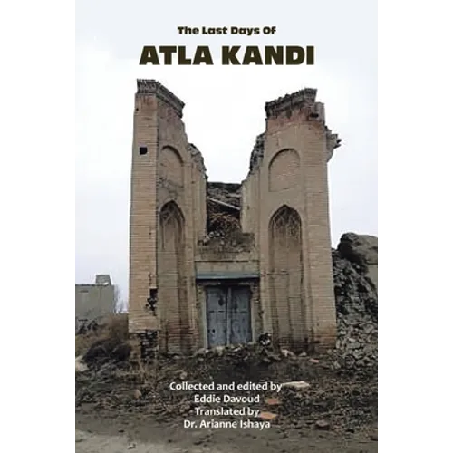 The Last Days of Atla Kandi - Paperback