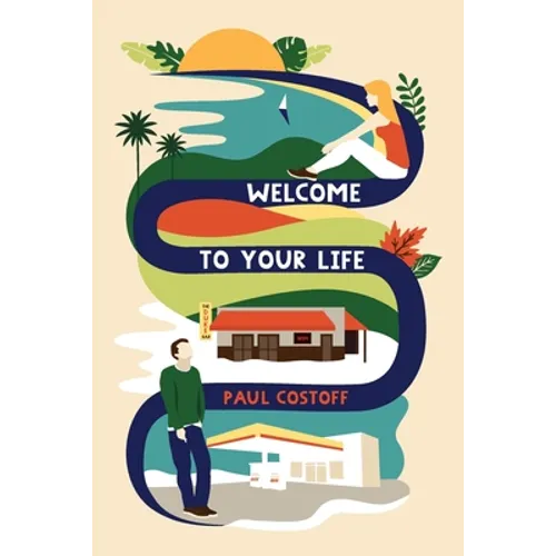 Welcome To Your Life - Paperback
