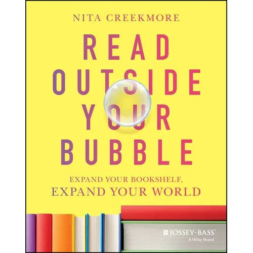 Read Outside Your Bubble: Expand Your Bookshelf, Expand Your World - Paperback