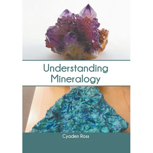 Understanding Mineralogy - Hardcover