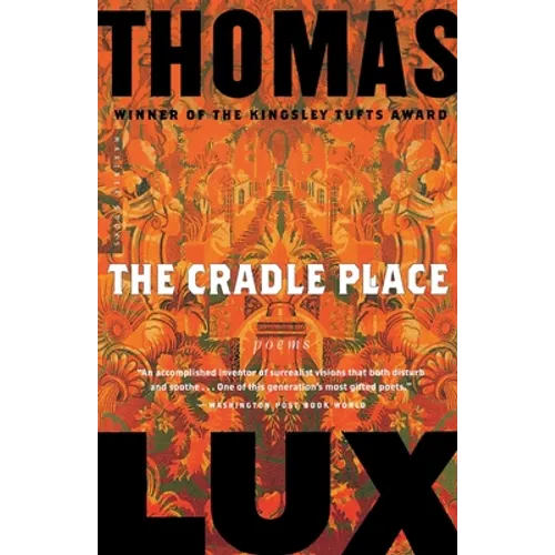The Cradle Place: Poems - Paperback