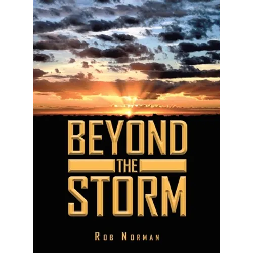 Beyond The Storm - Hardcover