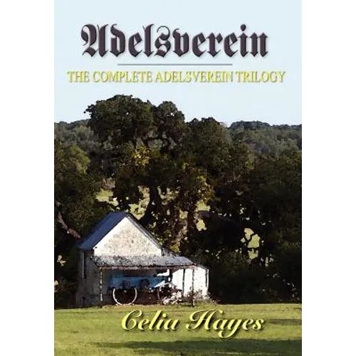 Adelsverein: The Complete Trilogy - Hardcover