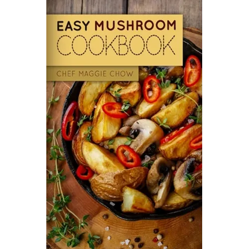 Easy Mushroom Cookbook - Paperback