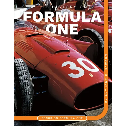 History of Formula One - Library Binding