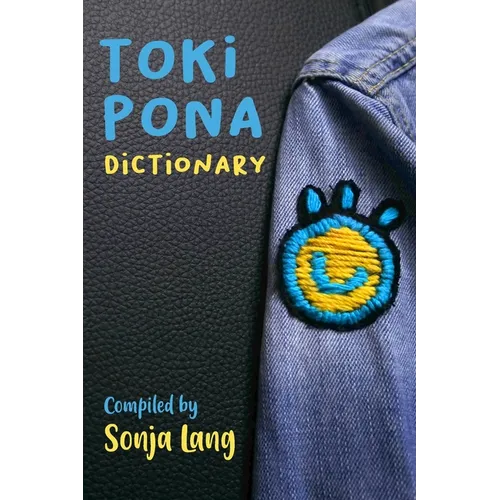 Toki Pona Dictionary - Paperback
