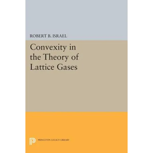 Convexity in the Theory of Lattice Gases - Paperback