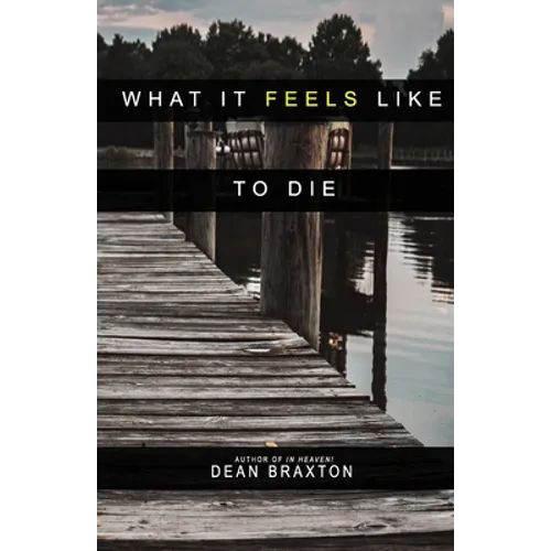 What it Feels Like to Die - Paperback