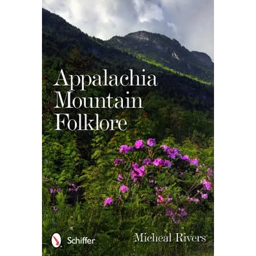 Appalachia Mountain Folklore - Paperback