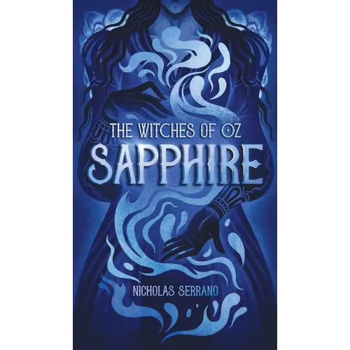 Sapphire (The Witches of Oz #2) - Hardcover