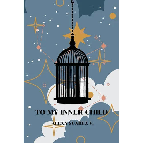 To My Inner Child - Paperback