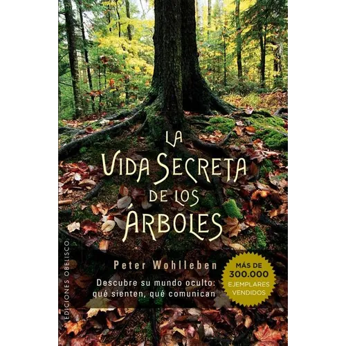 Vida Secreta de Los Arboles - Paperback